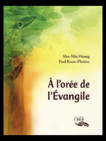 À l'orée de l'Évangile