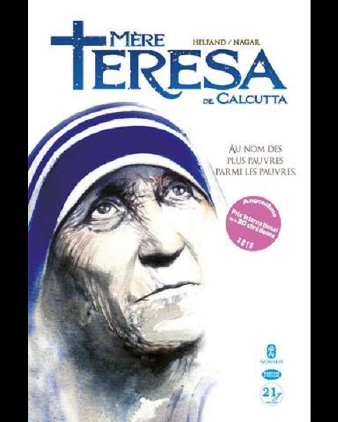 Mère Teresa de Calcutta - Au nom des plus pauvres parmi ...