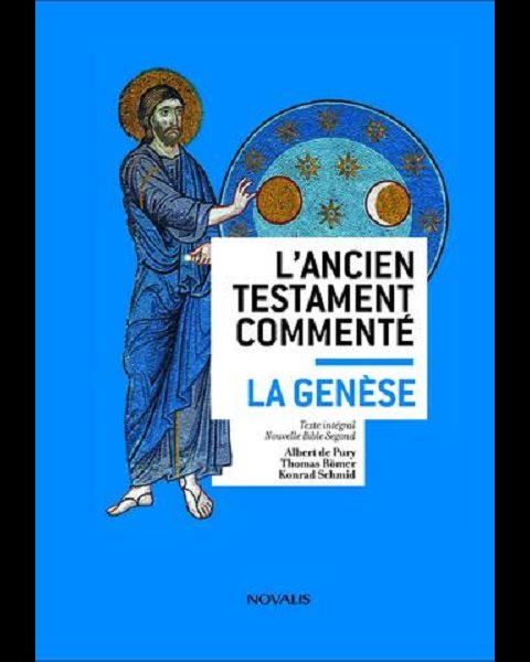 Ancien Testament commenté, L' - La Genèse