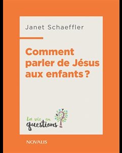 Comment parler de Jésus aux enfants?