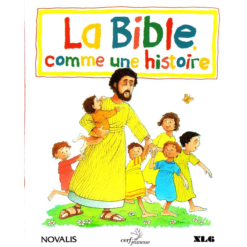 Bible comme une histoire, La (ned)