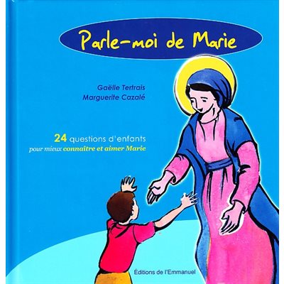 Parle-moi de Marie