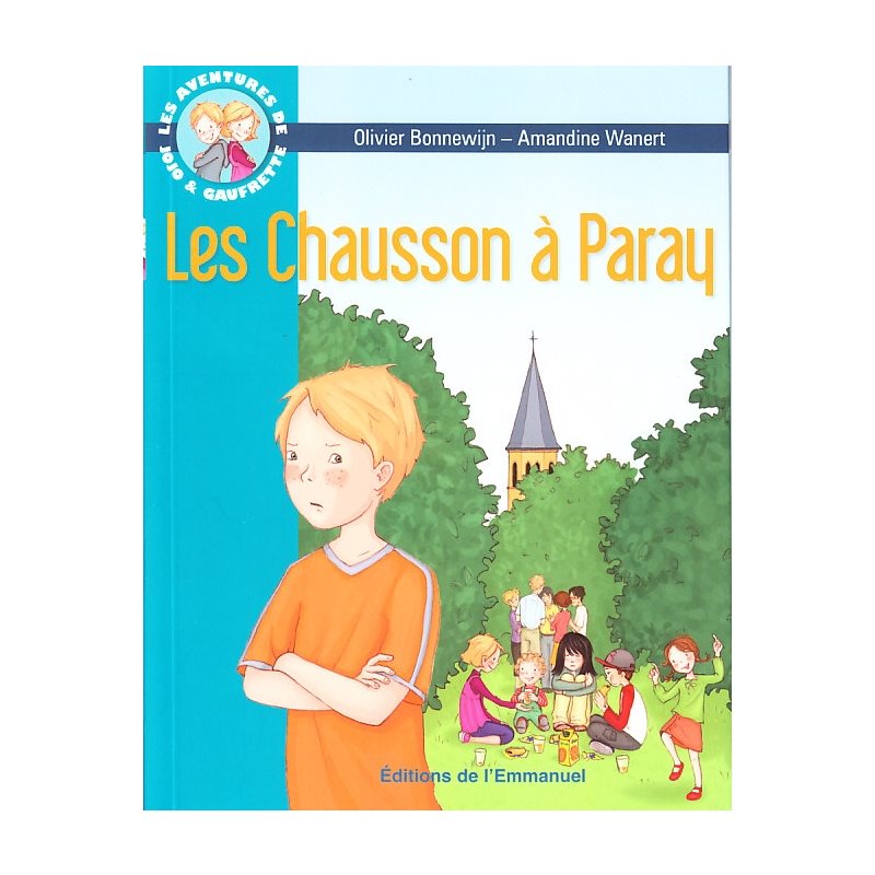 Chausson à Paray, Les