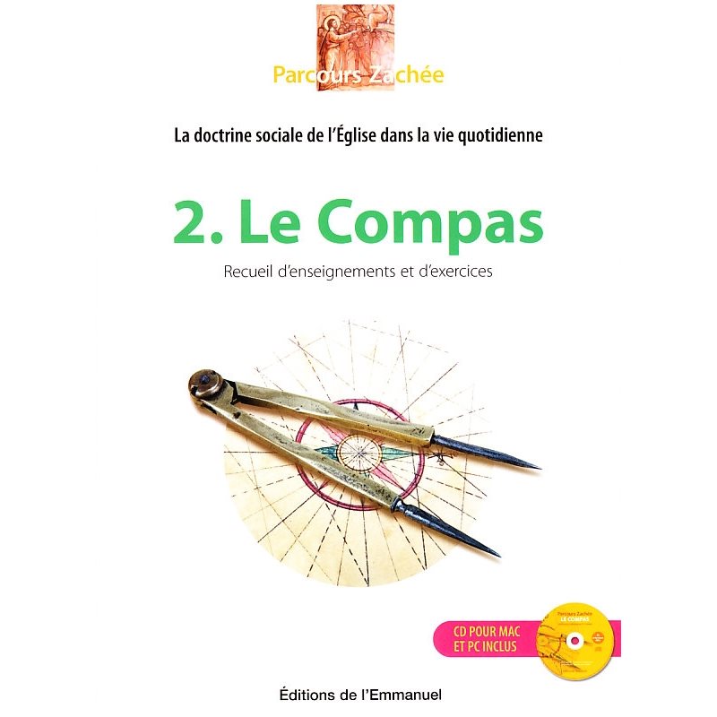 Compas, Le: Parcours Zachée tome 2 (avec CD)