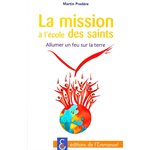 Mission à l'école des saints, La
