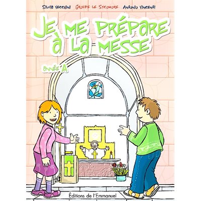 Je me prépare à la messe - année A (French book)