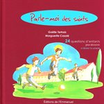 Parle-moi des saints - 24 questions d'enfants...