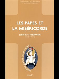 Papes et la miséricorde, Les