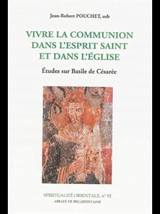 Vivre la communion dans l'Esprit Saint et dans l'Église