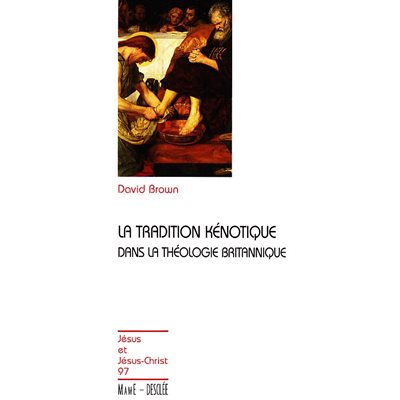 Tradition Kénotique... théo. Britannique, La (French book)