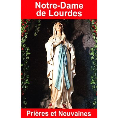 Notre-Dame de Lourdes - Prières et neuvaines (French book)