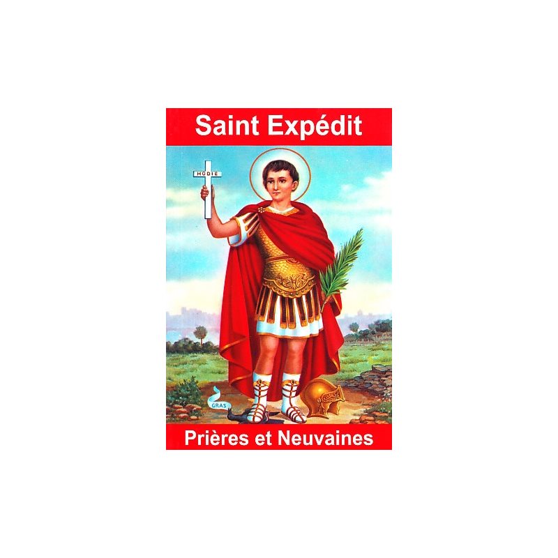 Saint Expédit - Prières et neuvaines