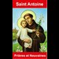 Saint Antoine de Padoue - Prières et Neuvaines