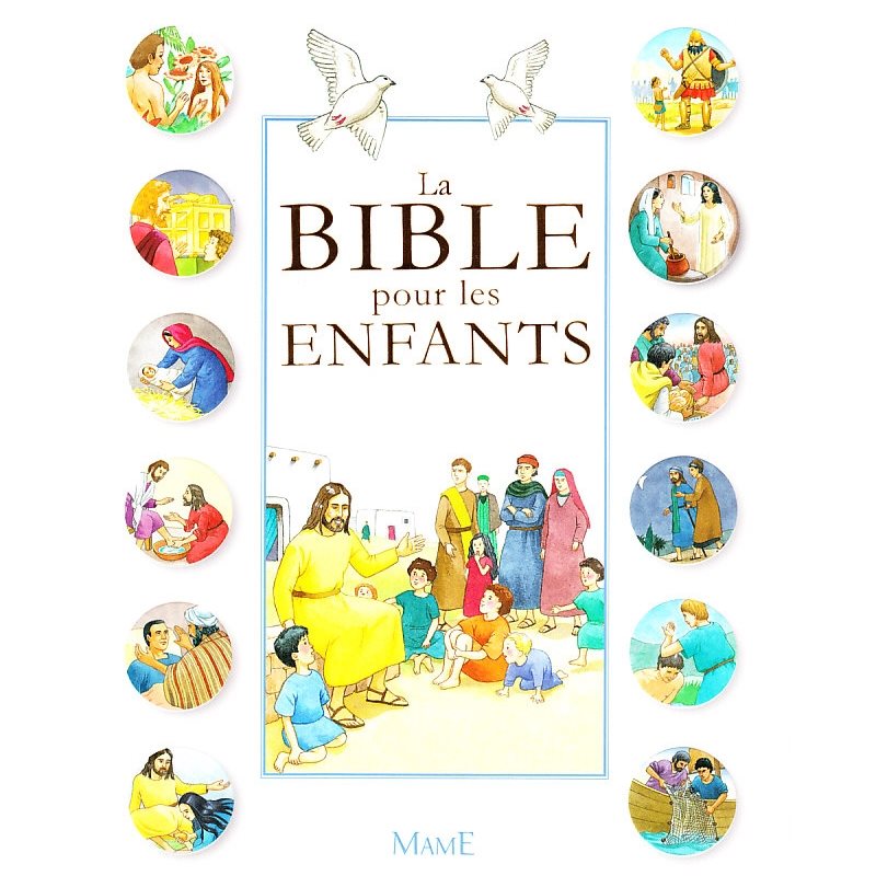 Bible pour les enfants, La (French book)