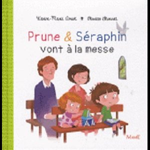 Prune & Séraphin vont à la messe (French book)