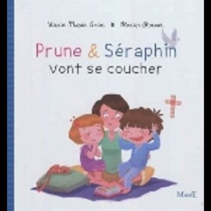 Prune & Séraphin vont se coucher (French book)