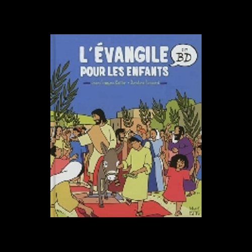 Évangile pour les enfants en BD, L'