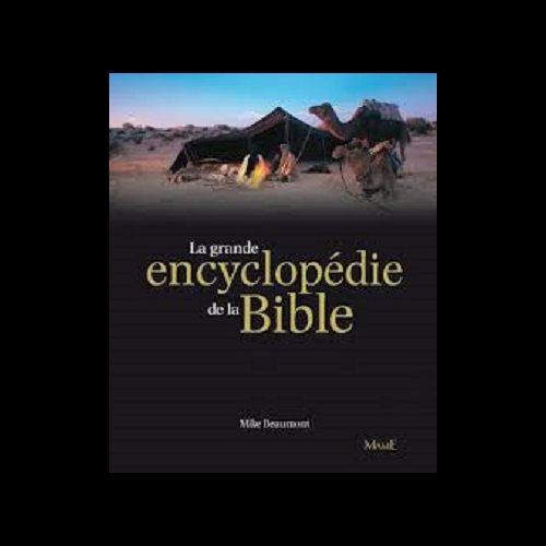 Grande encyclopédie de la Bible, La