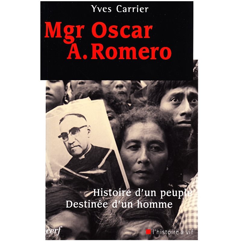 Mgr Oscar A. Romero (French book)