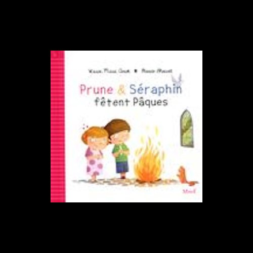 Prune & Séraphin fêtent Pâques (French book)