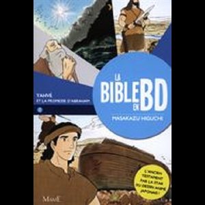 Bible en BD 1 Yahvé et la promesse d'Abraham, La