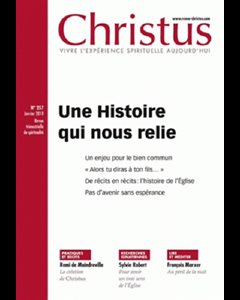 Christus #257 - Une Histoire qui nous relie - Janvier 2018