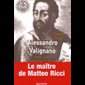 Alessandro Valignano 1539-1606 un jésuite au Japon