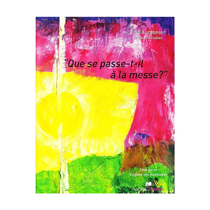 Que se passe-t-il à la messe