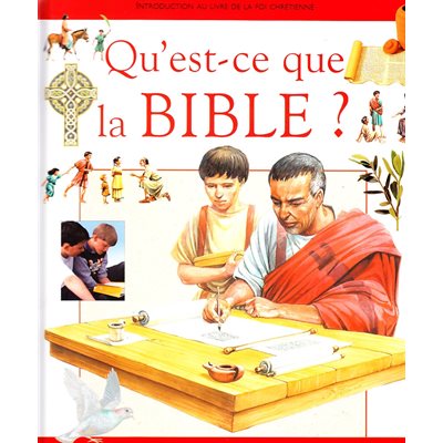 Qu'est-ce que la Bible?