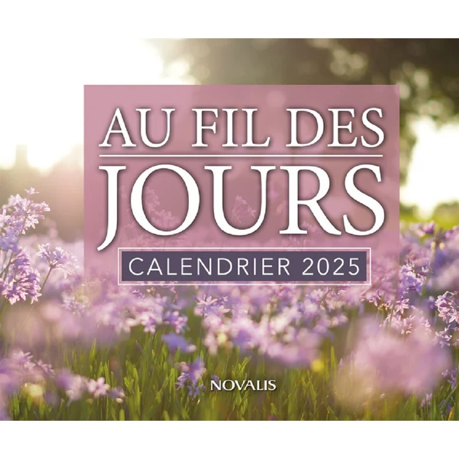 Calendrier Au fil des jour 2025, French book