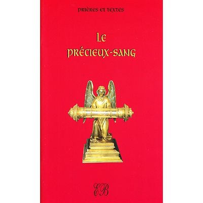 Précieux-Sang, Le