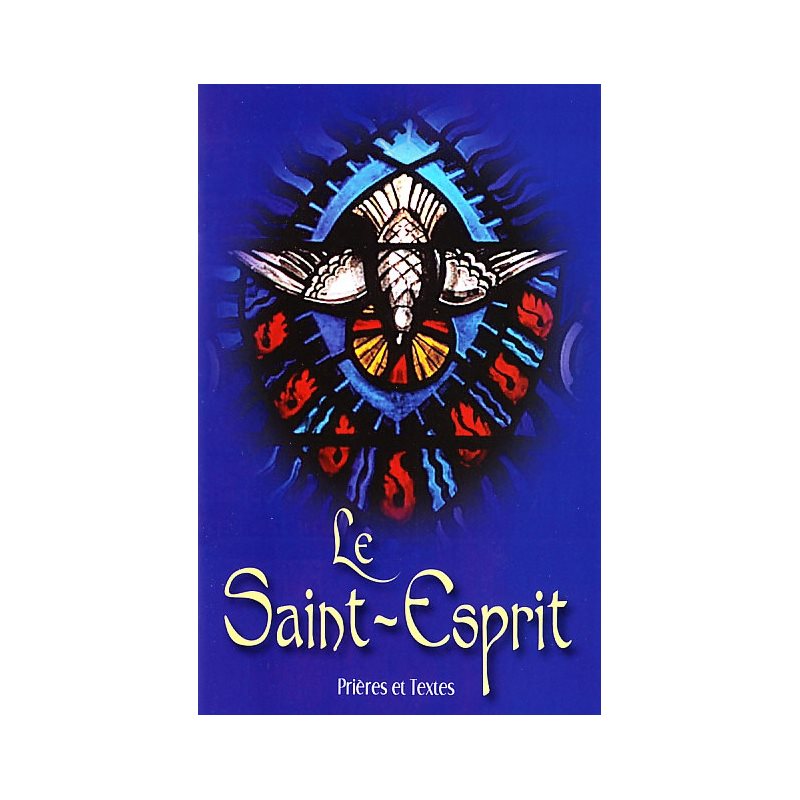 Saint Esprit: prières (Prières et textes)