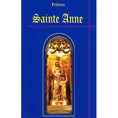 Sainte Anne Prières (French Book)