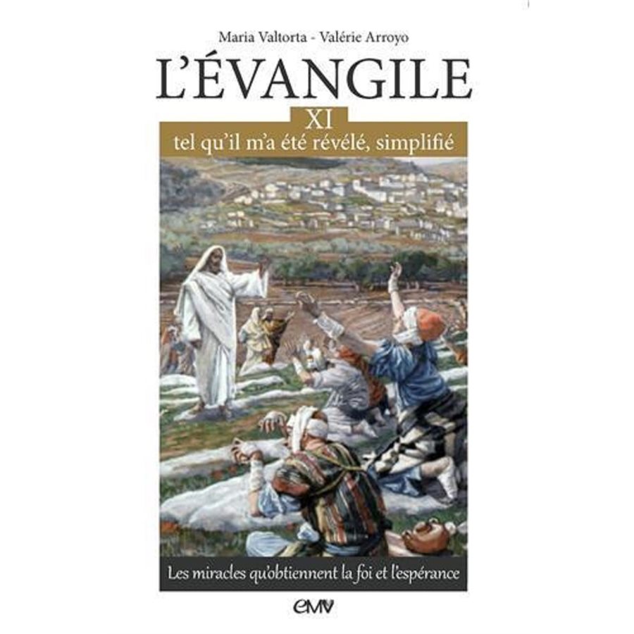 Évangile tel qu'il m'a été révélé, simplifié, L' (Tome 12)