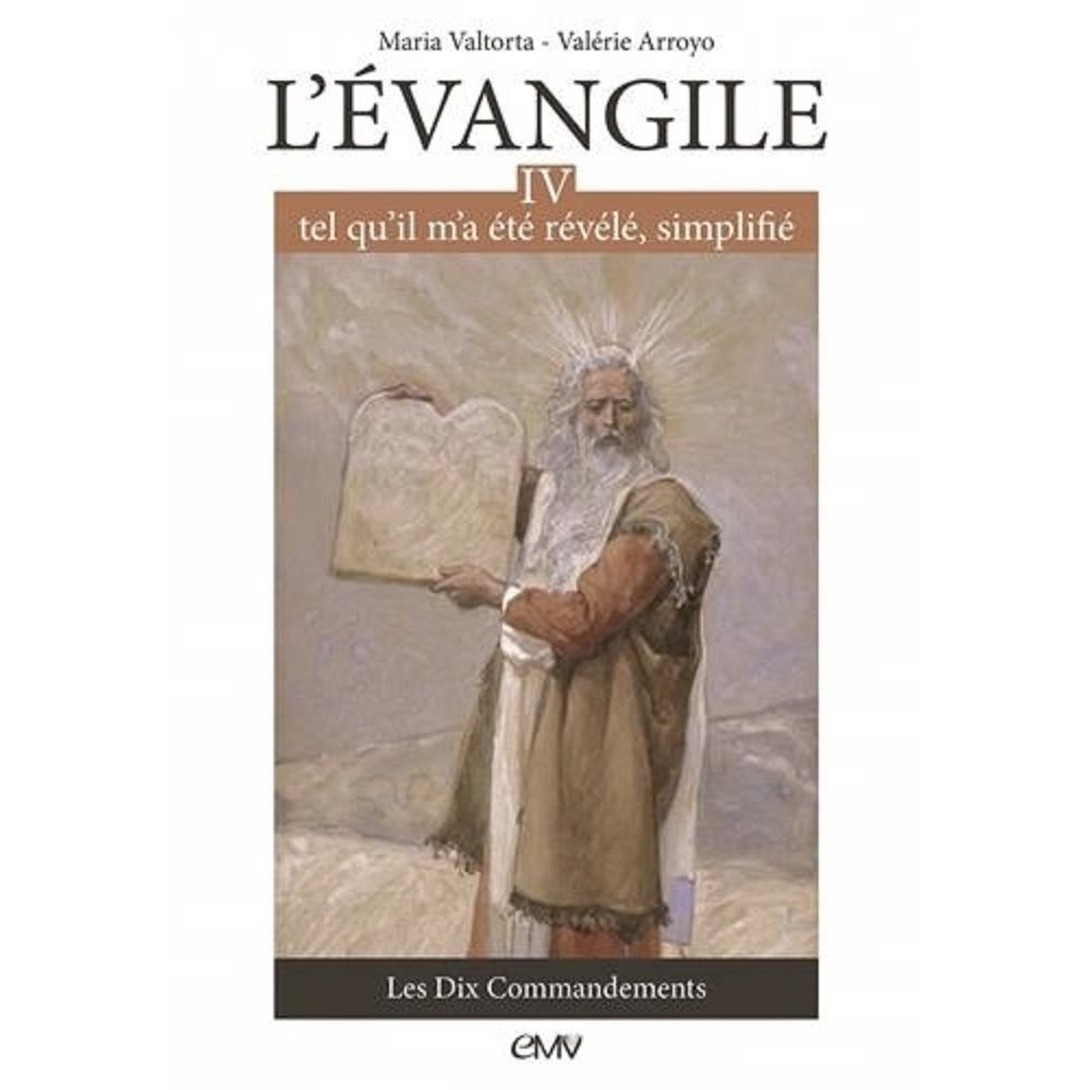 Évangile tel qu'il m'a été révélé, simplifié (T.4), French