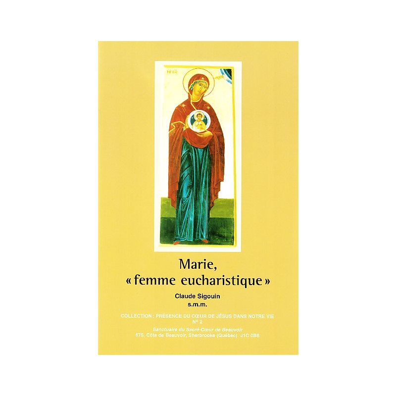 Marie, femme eucharistique