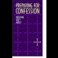 Preparing for Confession: Receiving God's Mercy