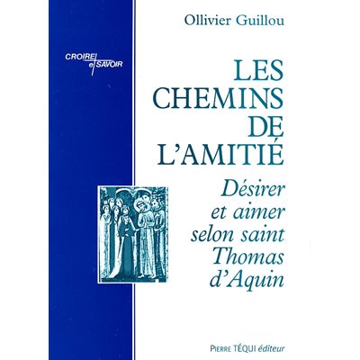 Chemins de l'amitié, Les