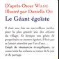 Géant égoiste, Le